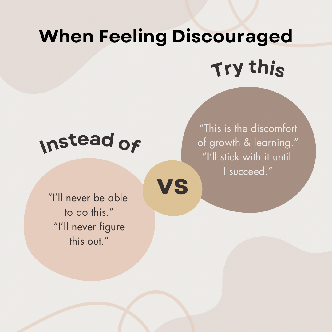 What To Do When You Feel Discouraged